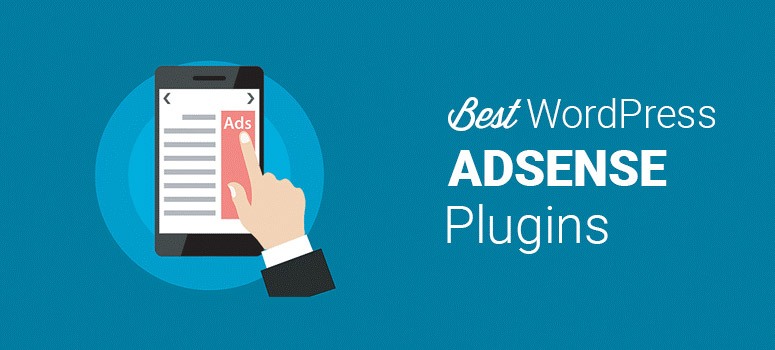 7 Best WordPress AdSense Plugins to Make Money Online