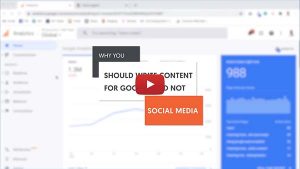 Why You Should Write Content For Google and Not Social Media