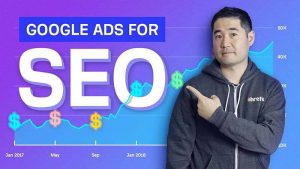 如何使用Google Ads來提高SEO？