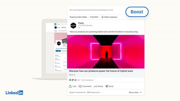 LinkedIn introduit les publicités d'événements et les publications « boostées »