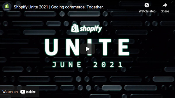 All of the Announcements from Shopify Unite 2021