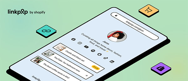 Link in bio, but make it shoppable Meet Linkpop, Shopify's newest offering for creators