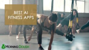 14 Best AI Fitness Apps