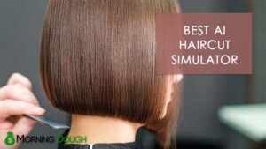 11 Best AI Haircut Simulator