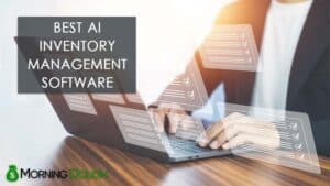 11 migliori software di gestione dell'inventario AI