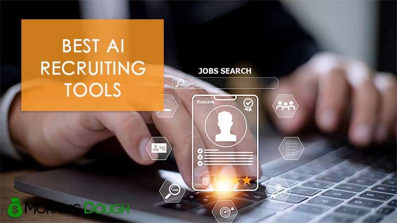 13 Best AI Recruiting Tools