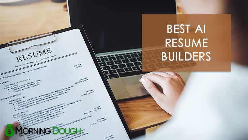 14 Best AI Resume Builders