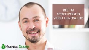 12 Best AI Spokesperson Video Generators