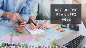 21 Best AI Trip Planners Free