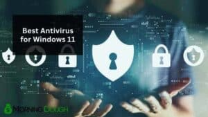 Antivirus for Windows 11