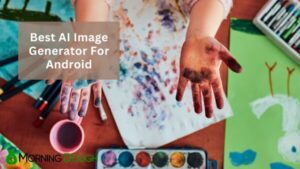 Android 向けの最高の AI 画像ジェネレーター