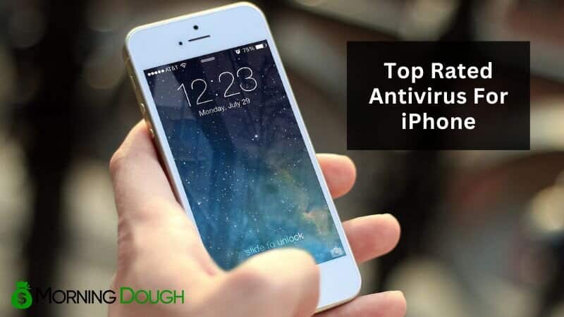 Top Rated Antivirus For iPhone