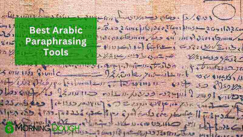 Arabic Paraphrasing Tools