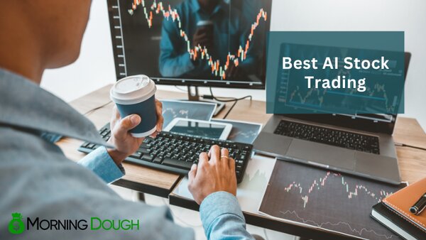 Best AI Stock Trading