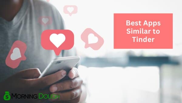 Best Apps Similar to Tinder