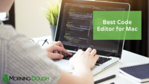 Best Code Editor for Mac