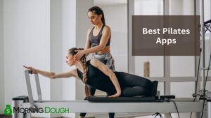 Best Pilates Apps