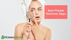 Best Pimple Remover Apps