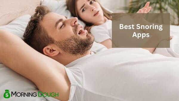 Best Snoring Apps