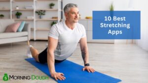 Best Stretching Apps