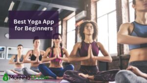Cea mai bună aplicație de yoga pentru începători