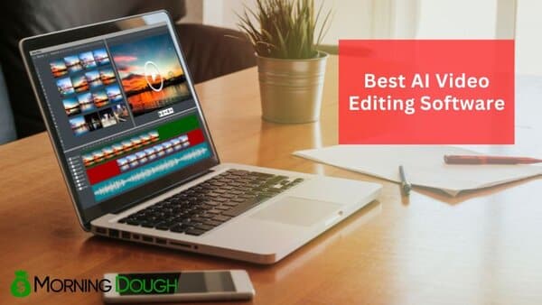 AI Video Editing Software