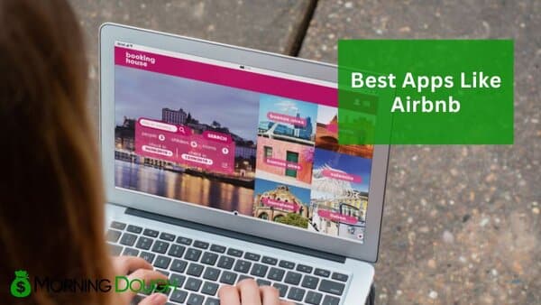 Apps Like Airbnb