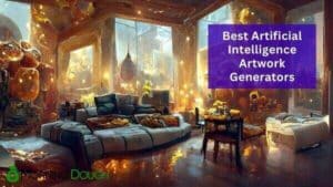 Artificial Intelligence Artwork Generators