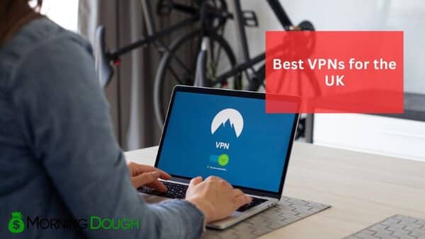 VPNs for the UK