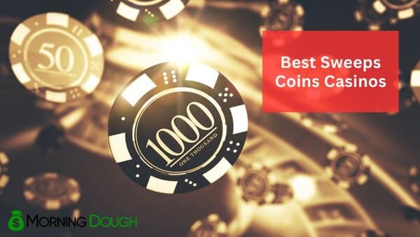 Sweeps Coins Casinos