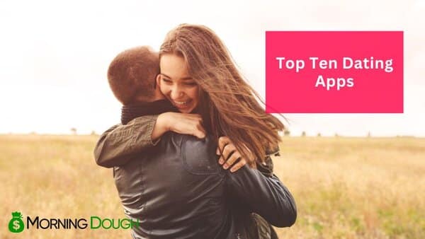 Ten Dating Apps